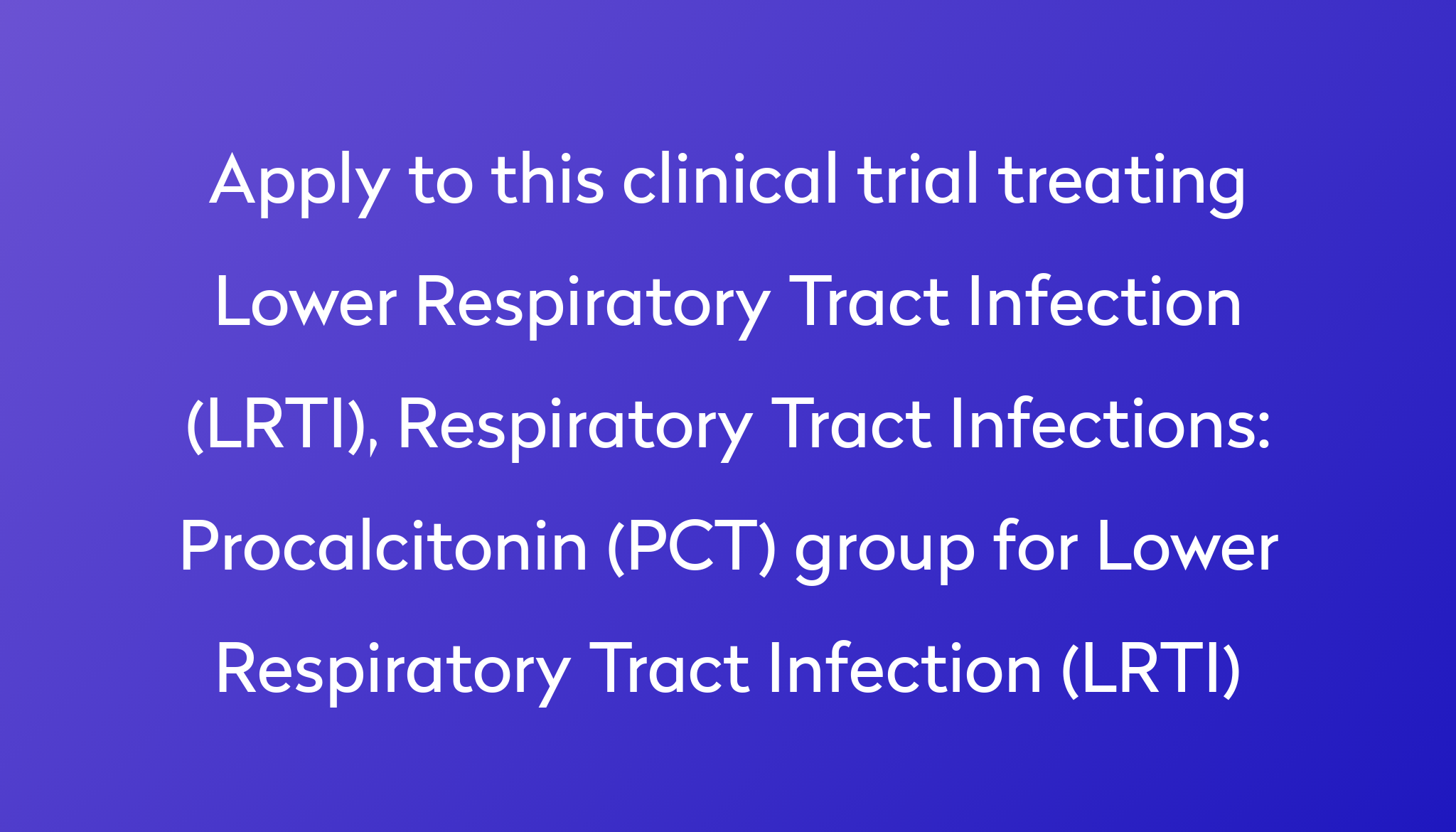 procalcitonin-pct-group-for-lower-respiratory-tract-infection-lrti